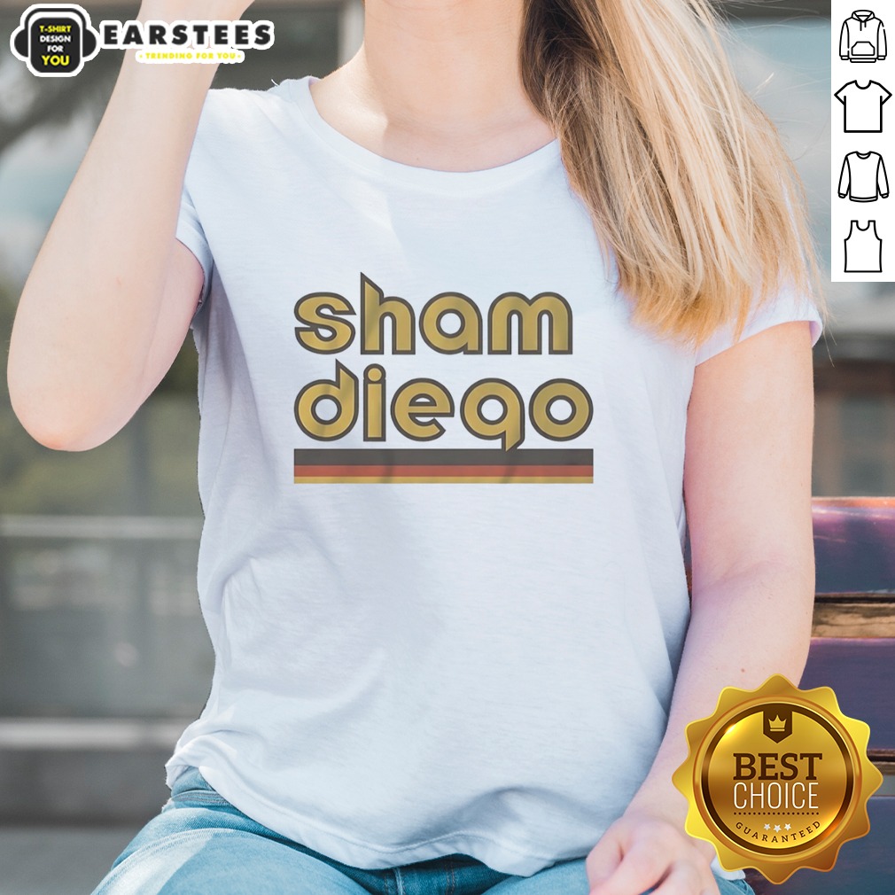 Pretty Sham Diego San Diego Padres MLB Baseball Shirt on Ladies Shirt Pretty Sham Diego San Diego Padres MLB Baseball Shirt shown as a ladies shirt preview