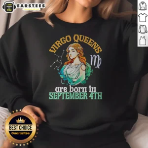 Pretty Virgo Queens Are Born In September 4th Sweatshirt
