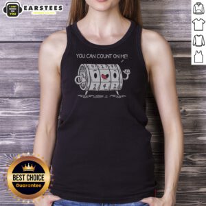 Pretty You Can Count On Me Funny Meme tank top featuring a humorous design perfect for casual wear.