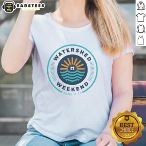 Watershed Weekend June 11 14 Logo Sun Water Icon Nature Outdoors Minimalist ladies shirt in soft fabric
