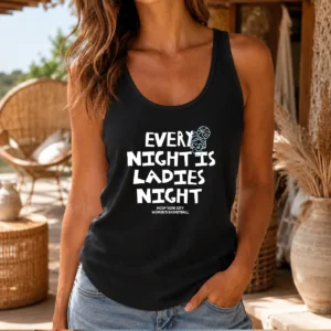 Funny Every Night Is Ladies Night Hoop York City Women'S Basketball Tank Top