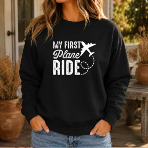 Funny My First Plane Ride Sweater