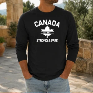 Hot Canada Est 1867 Strong & Free Maple Leaf Long Sleeve Shirt