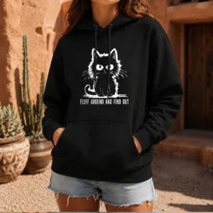 Nice Fluff Around And Find Out Cat Hoodie