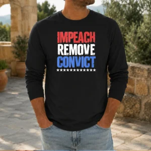 Official Impeach Remove Convict Stars Long Sleeve Shirt with bold text and star design on front