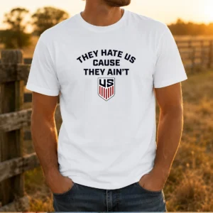 Official United States Men National Team They Hate US Cause They Ain'T US