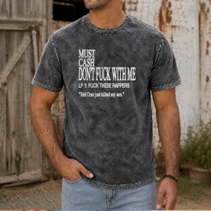 Original Must Cash Don'T Fuck With Me Washed T Shirt in faded black, classic crew neck cotton tee