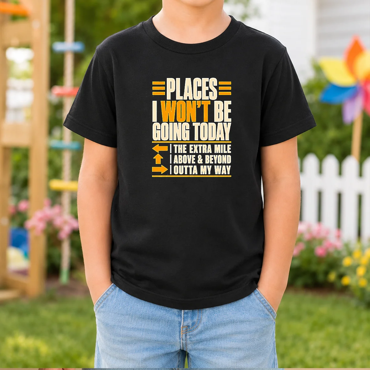 Original Places I Won'T Be Going Today Sarcastic Kids T-Shirt