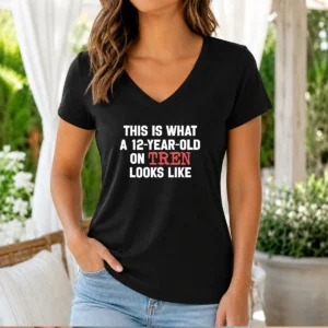 Original This Is What A 12 Year Old On Tren Looks Like V-Neck Shirt