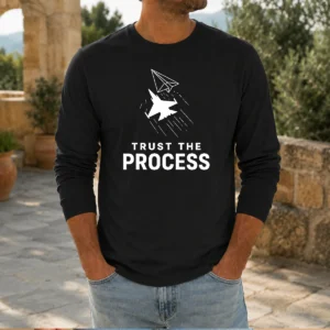 Original Trust The Process Long Sleeve Shirt