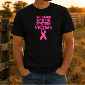 Original We Stand With The Epstein Victims Pink Ribbon t shirt in pink with ribbon graphic and supportive text