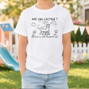 Premium Are You Lactose Because Ill Not Tolerate You Cow Kids T-Shirt