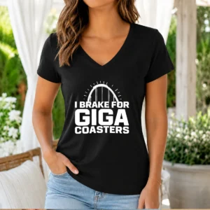 Pretty Giga Coaster Amusement Park Ride I Brake For Giga Coasters Roller Coaster V-Neck Shirt