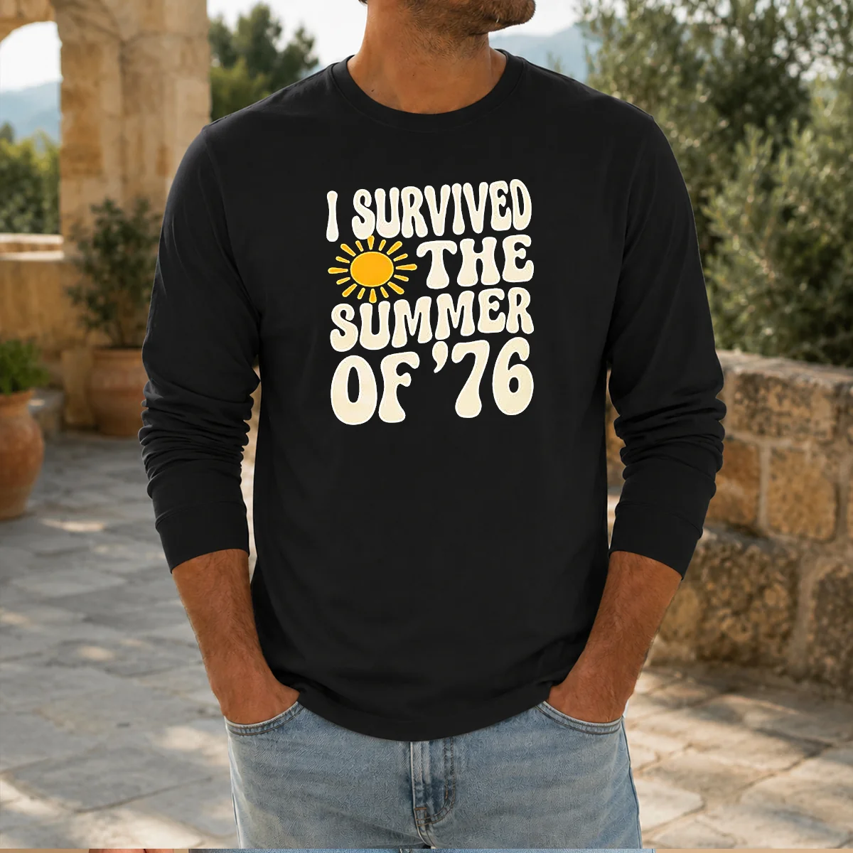 Pretty I Survived The Summer Of 76 1976 Vintage Long Sleeve Shirt