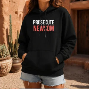 Pretty Prosecute Newsom Hoodie in black with front graphic design, displayed on a flat lay background