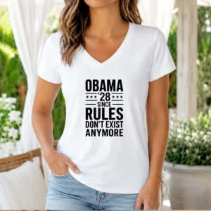 Top Barack Obama Obama '28 Since Rules Do Not Exist Anymore V-Neck Shirt