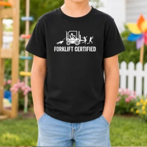 Top Forklift Certified Forklift Operator Funny Humor Kids T-Shirt