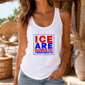 Top ICE Are Domestic Terrorists Tank Top