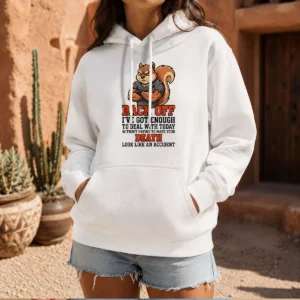 Top Squirrel Back Off Ive Got Enough To Deal With Today Without Having To Make Your Death Look hoodie in charcoal gray with front pocket and drawstring hood
