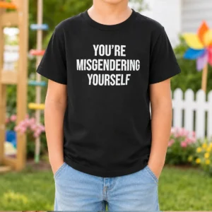 Top You'Re Misgendering Yourself Kids T Shirt in bright colors, short sleeves, and comfortable cotton fabric